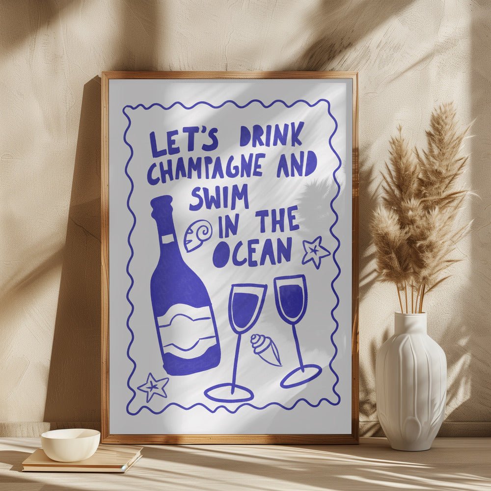 Let´s drink champagne Poster - Corkframes.com