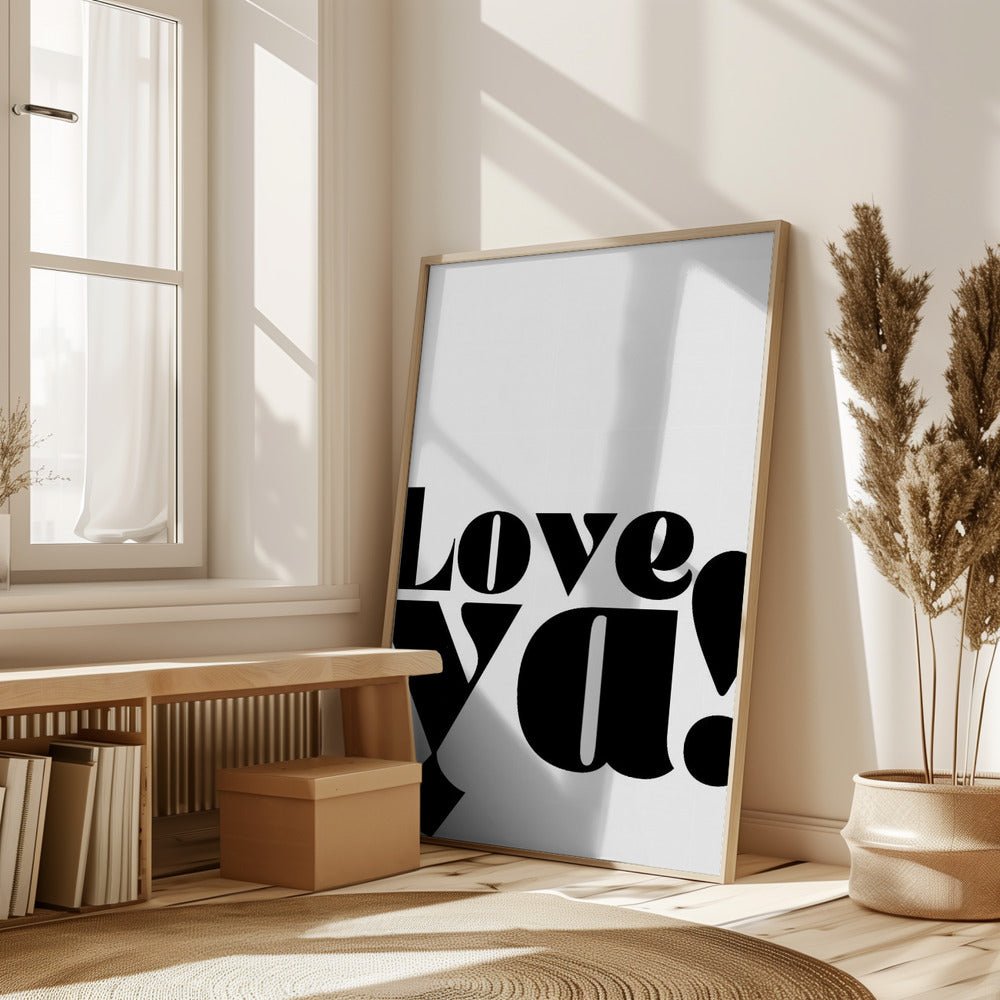 Love Ya Poster - Corkframes.com