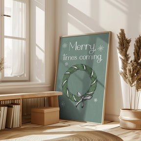 Merry Times Coming Poster (Green) - Corkframes.com