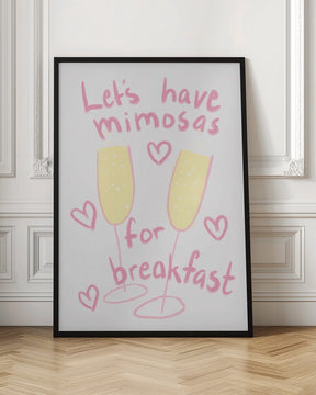 Mimosas For Breakfast Poster - Corkframes.com