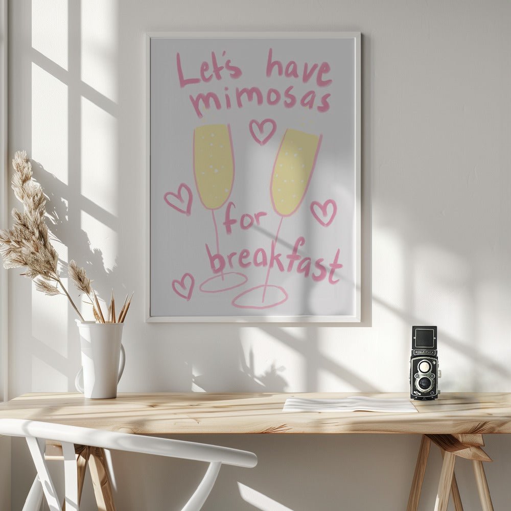 Mimosas For Breakfast Poster - Corkframes.com