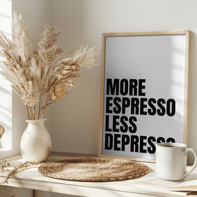 More Espresso Less Depresso Poster - Corkframes.com