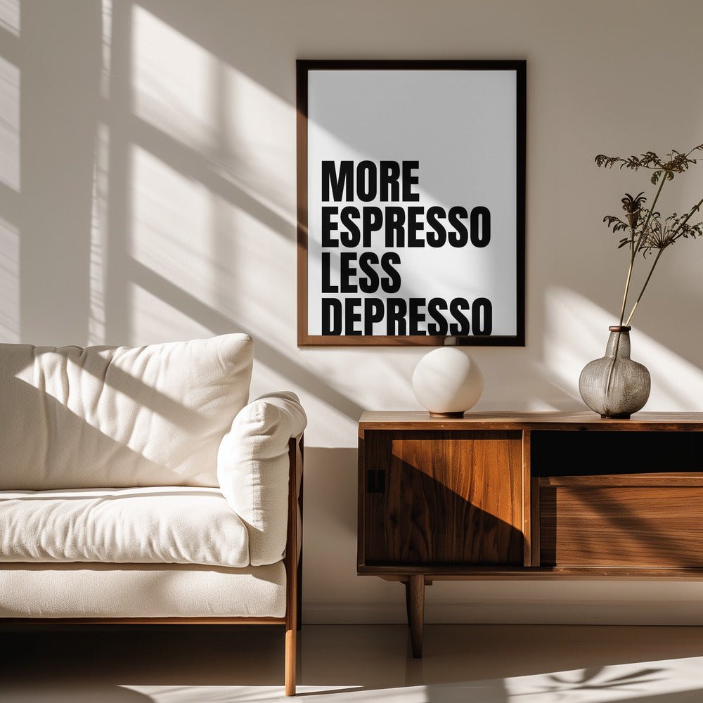 More Espresso Less Depresso Poster - Corkframes.com