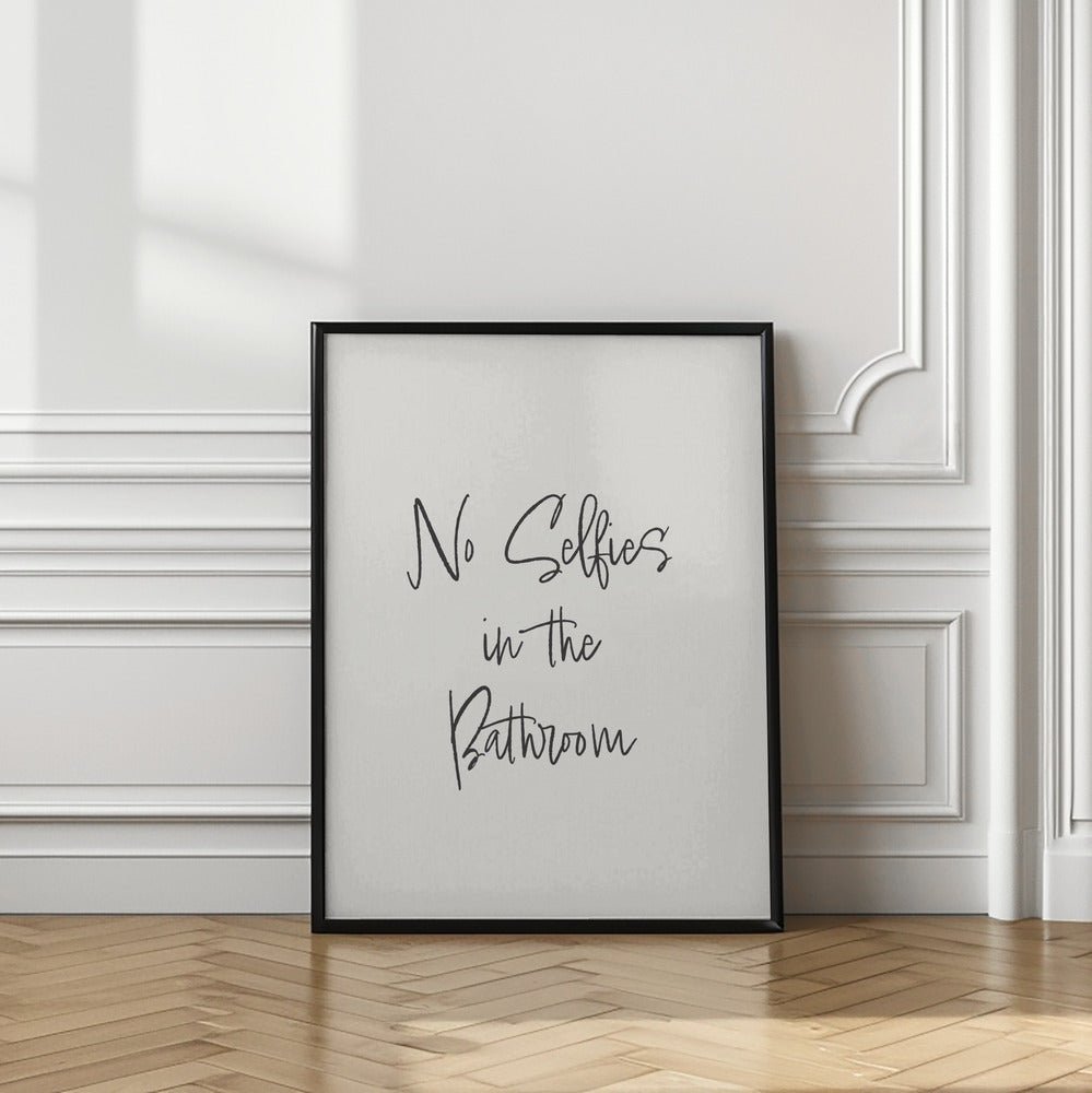 No Selfies Poster - Corkframes.com