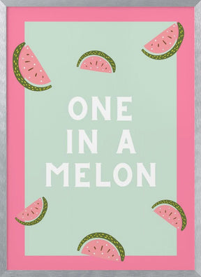 One In a Melon Poster - Corkframes.com