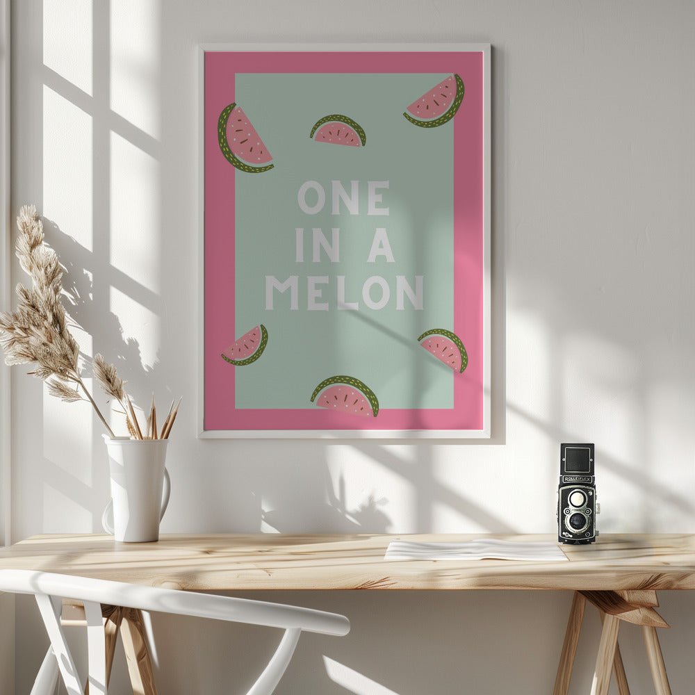 One In a Melon Poster - Corkframes.com