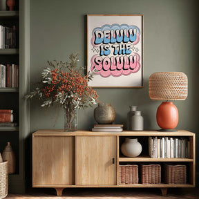 Delulu Is the Solulu Poster
