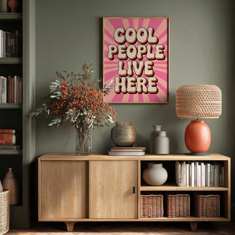 Cool People Live Here Poster