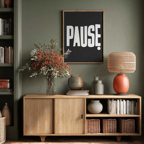 Pause Poster
