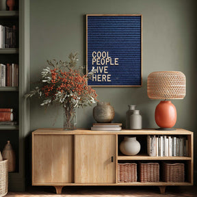 Cool People Live Here Letter Board Poster