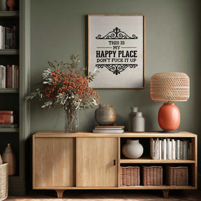 My Sassy Happy Place Poster