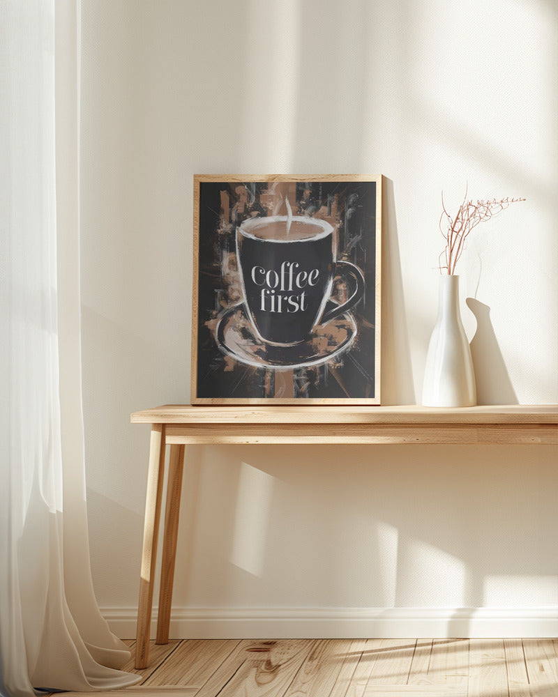 Coffee First Poster