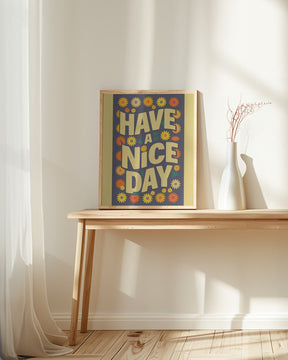 Have a Nice Day Poster