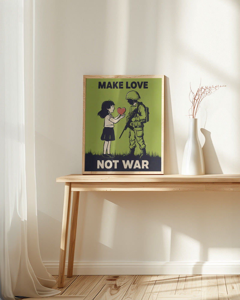 Make Love   Not War Poster