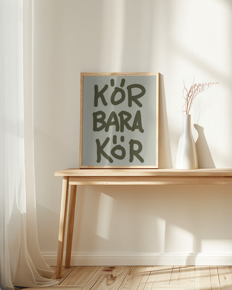 Kör Bara Kör Poster