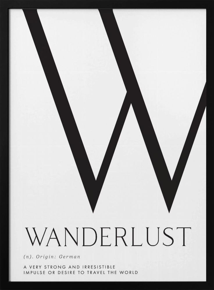 Wanderlust definition typography art Poster