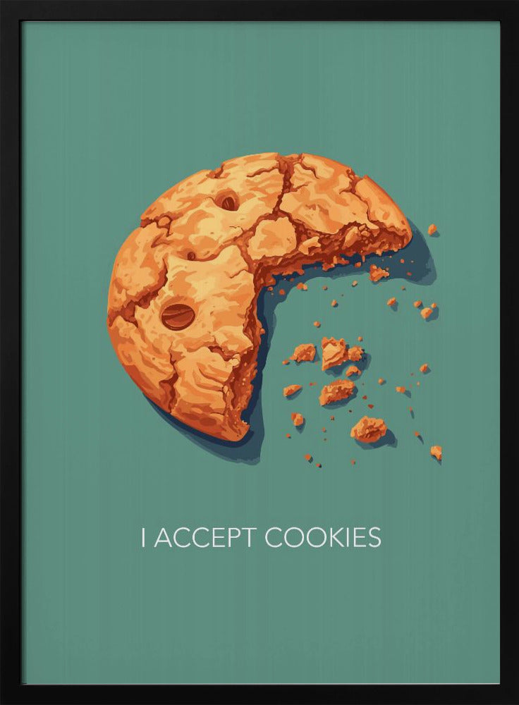 I Accept Cookies Poster