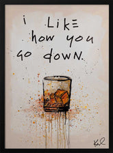 I like how you go down Poster