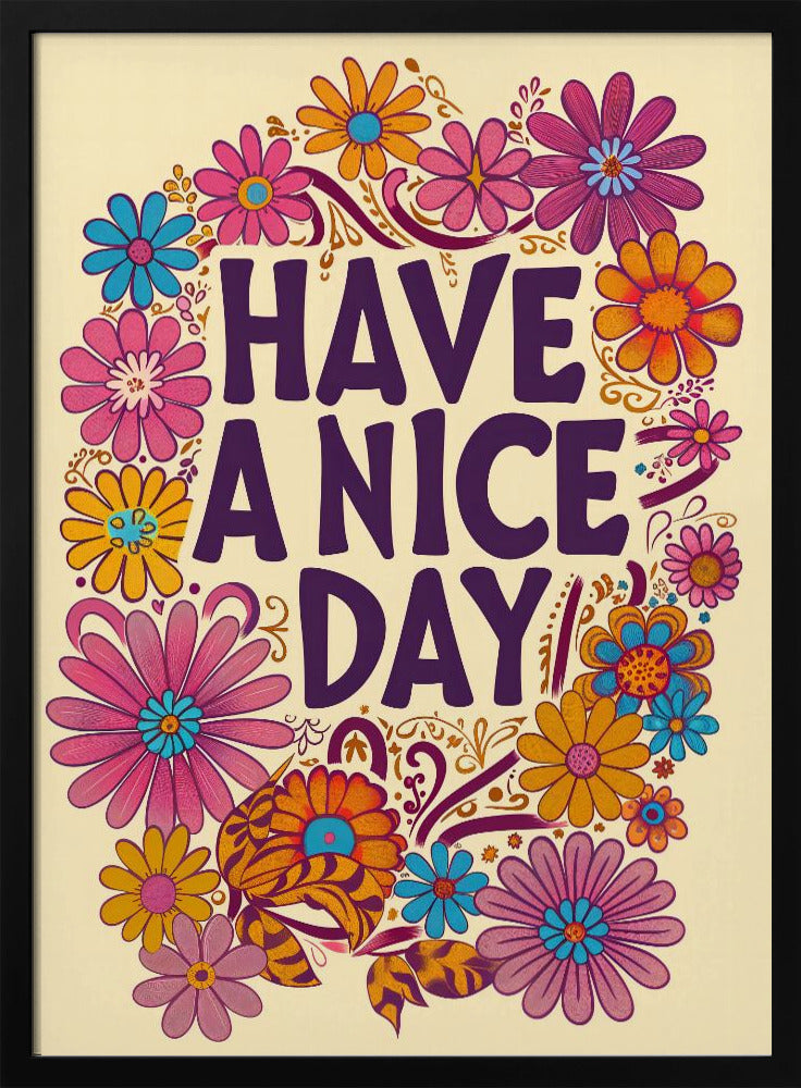 Have a Nice Day Poster