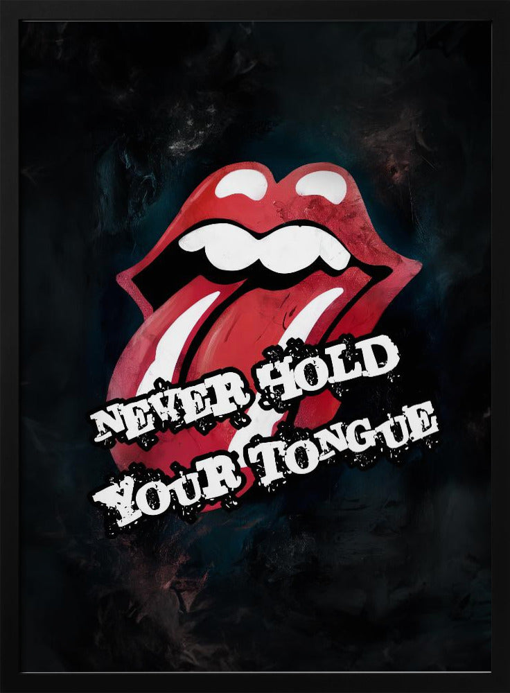 Never Hold Your Tongue Poster