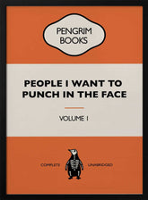 People I Want To Punch In the Face - Funny Vintage Book Cover - Sarcastic Self Help - Orange Poster