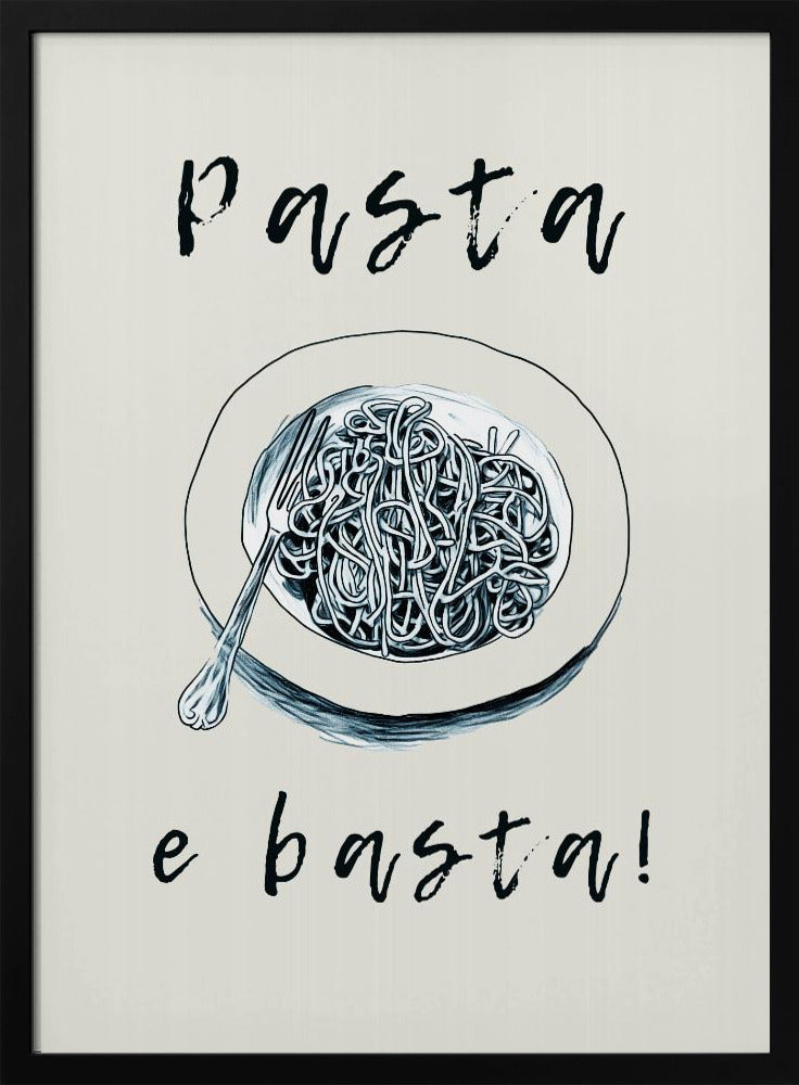 Pasta E Basta Poster