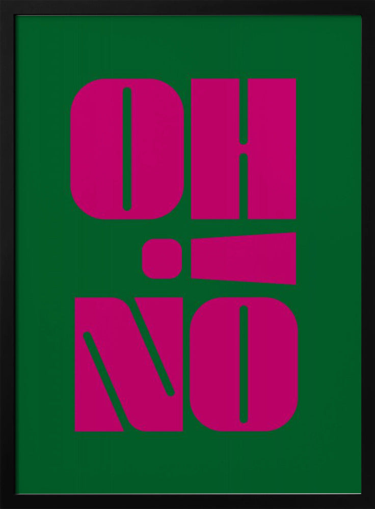 Oh No! Poster