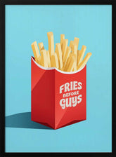 Prioritize Fries Poster
