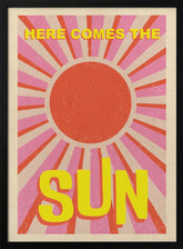 A3 Here Comes the Sun 01.png Poster