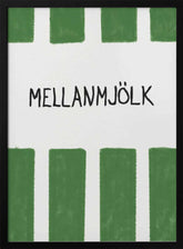 Mellanmjölk Poster
