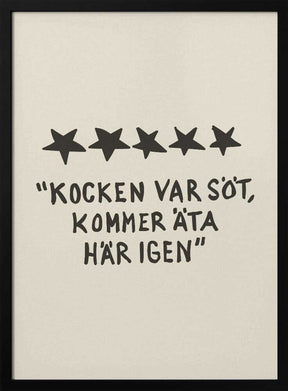 Kocken Var Söt Poster