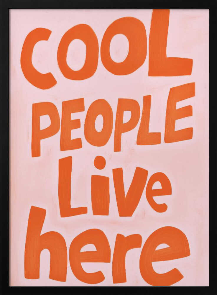 Cool People Poster