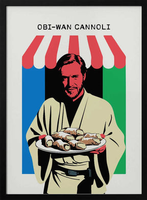 Obi Wan Cannoli Poster