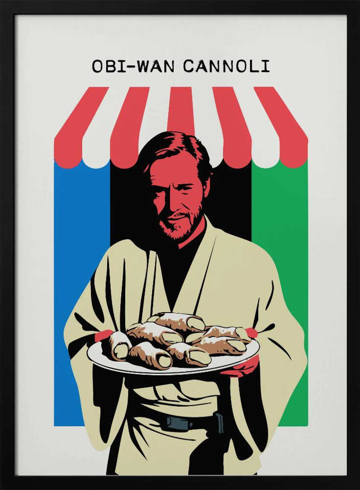 Obi Wan Cannoli Poster