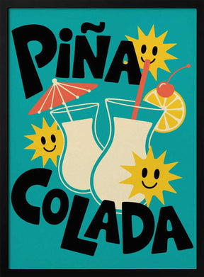 Sunny Pina Colada Poster