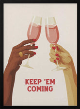 Keep 'em Coming Poster