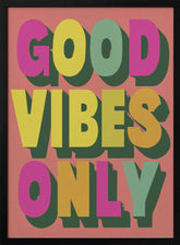 Good Vibes Only No 3 Poster