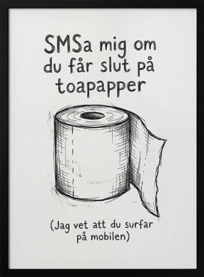 Slut På Toapapper Poster