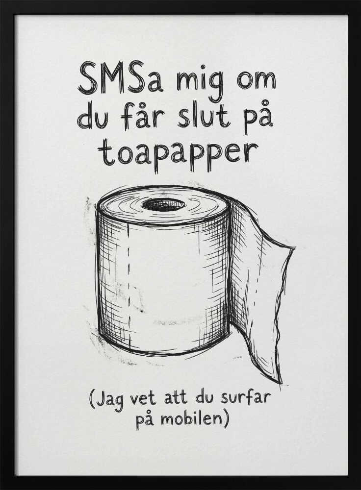 Slut På Toapapper Poster