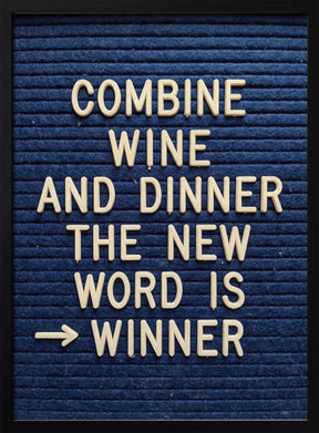 Combine Wine and Dinner Poster