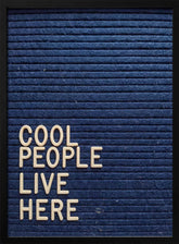 Cool People Live Here Letter Board Poster