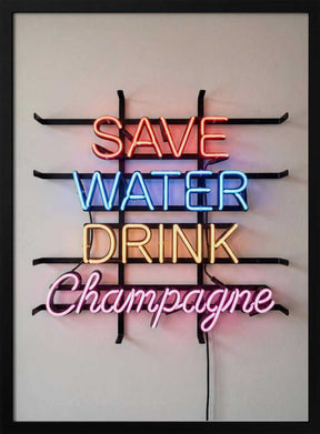 Save Water Neon Sign Poster