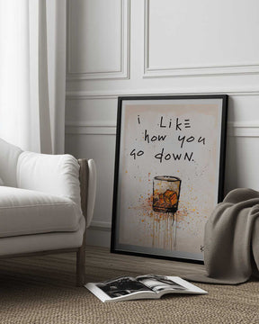 I like how you go down Poster