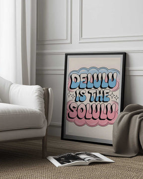 Delulu Is the Solulu Poster