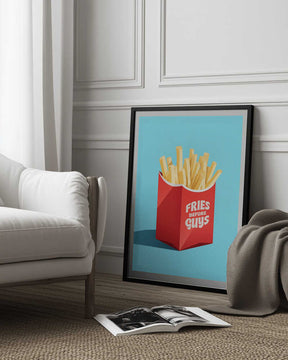 Prioritize Fries Poster