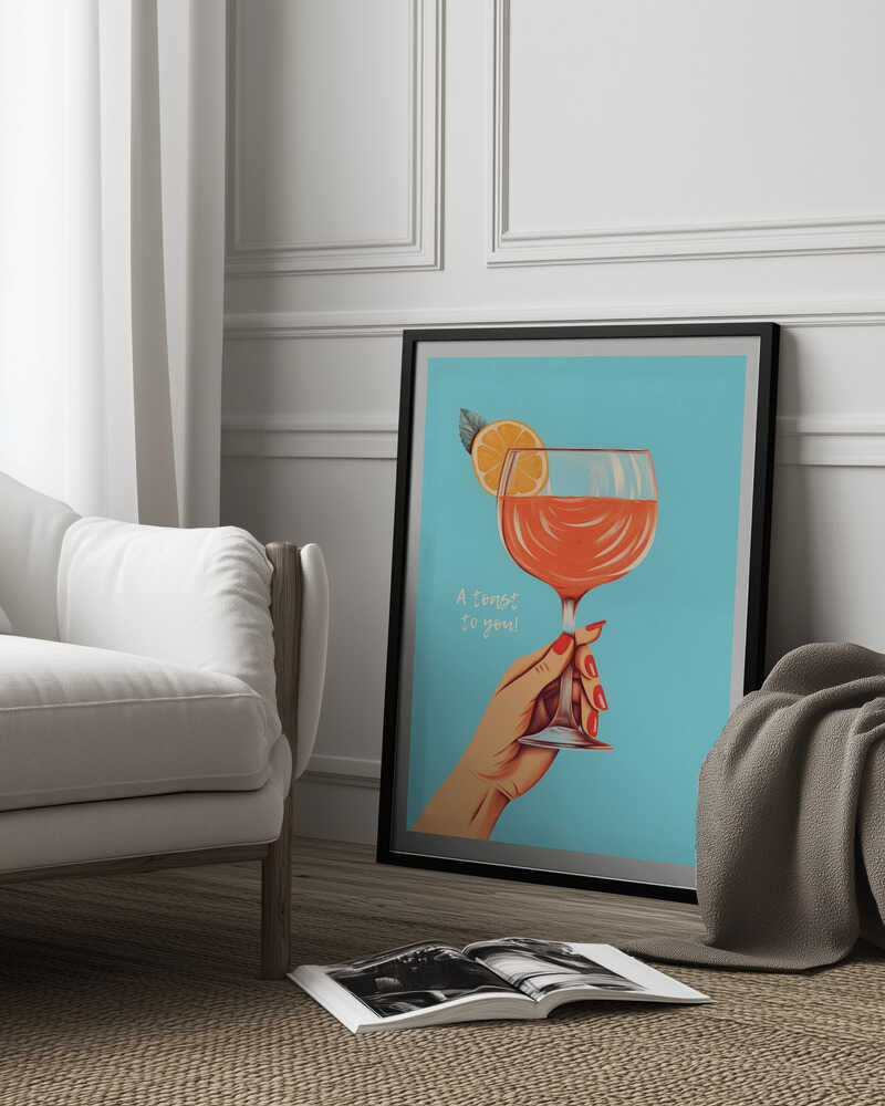 A Toast To You! Poster