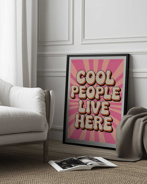 Cool People Live Here Poster