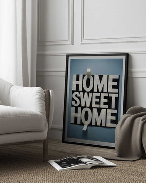 Home Sweet Home Taped Poster