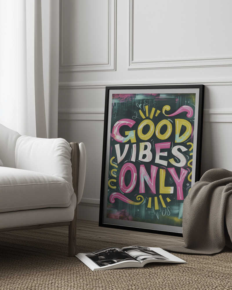Good Vibes Only No 1 Poster