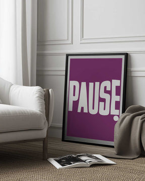 Pause Poster